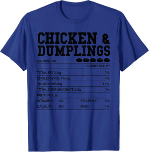 Dumplings: Chicken And Dumplings Nutri... Asian Food Sayings T-Shirt - T-Shirt | Royal