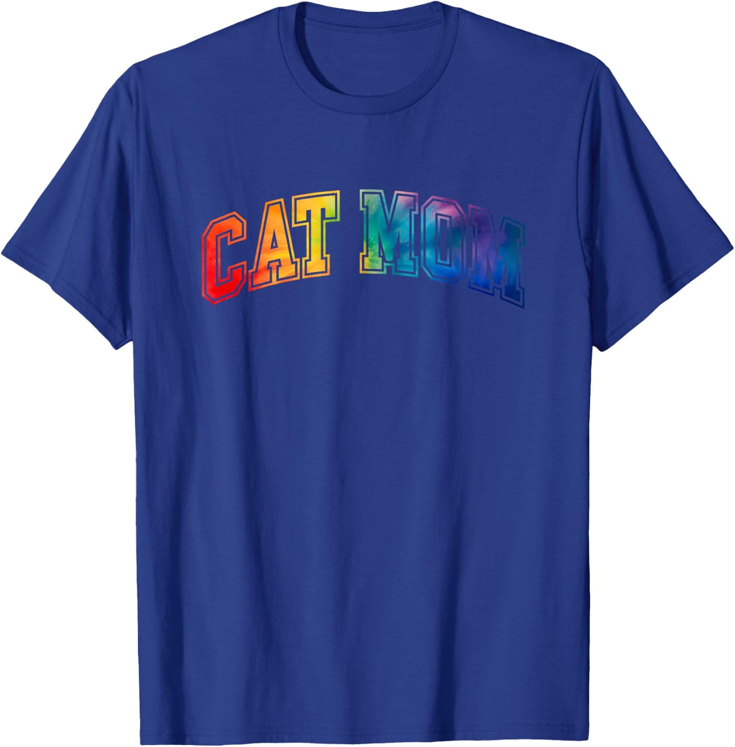 Cat Mom - Tie Dye - Rainbow - Varsity - 2024 T-Shirt - T-Shirt | Royal