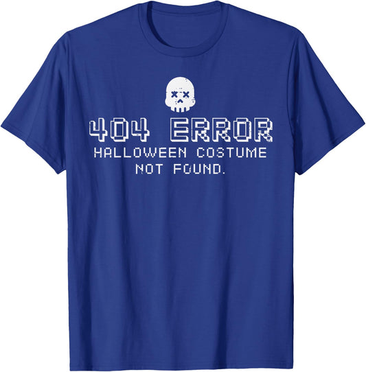 Halloween Costume Not Found 404 Error Programmer Men Women T-Shirt - T-Shirt | Royal