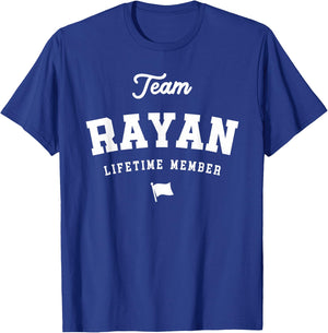 Team Rayan Lifetime Member Funny Name Rayan T-Shirt - T-Shirt | Royal