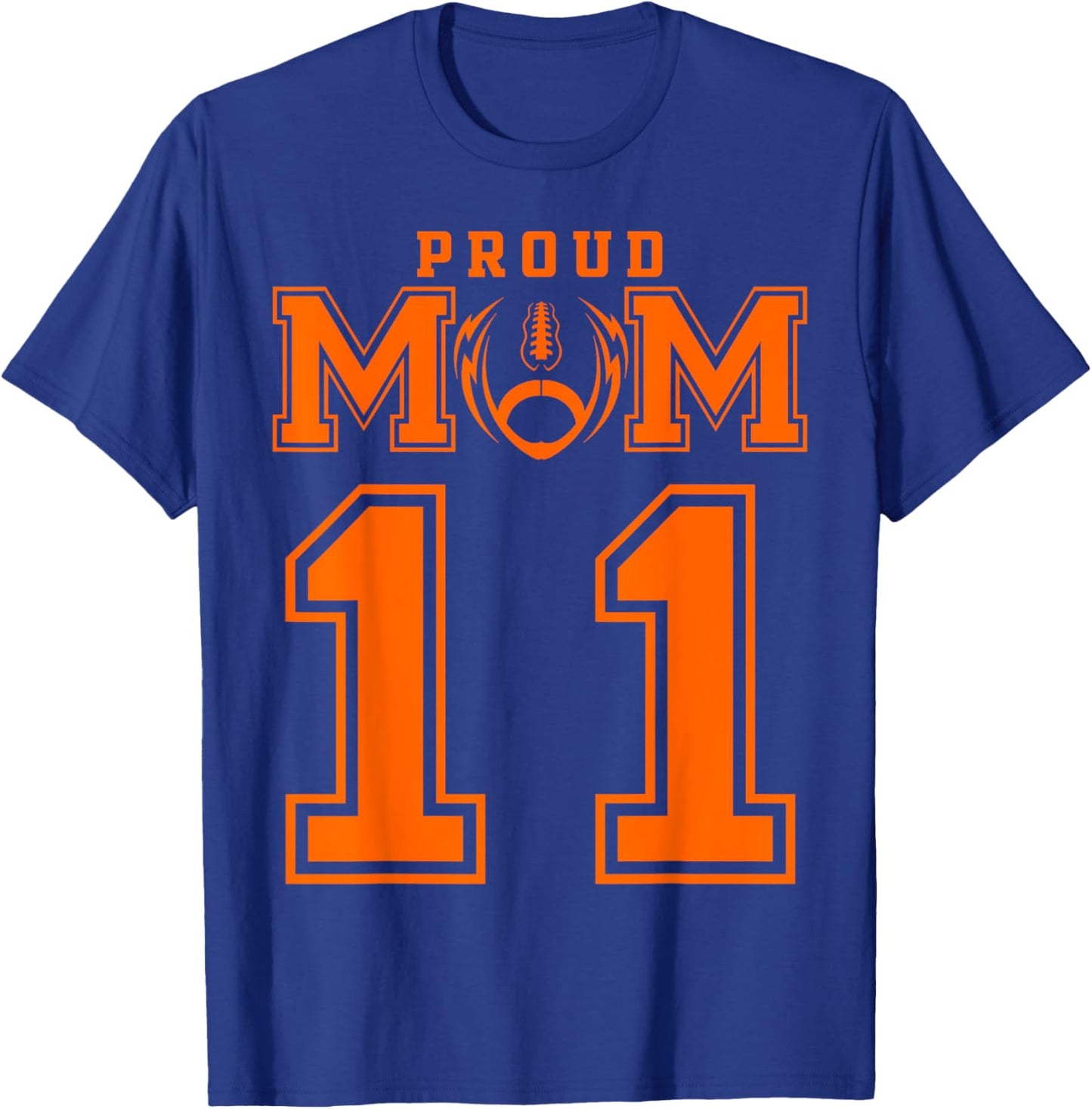 Custom Proud Football Mom Number 11 OR Personalized T-Shirt - T-Shirt | Royal