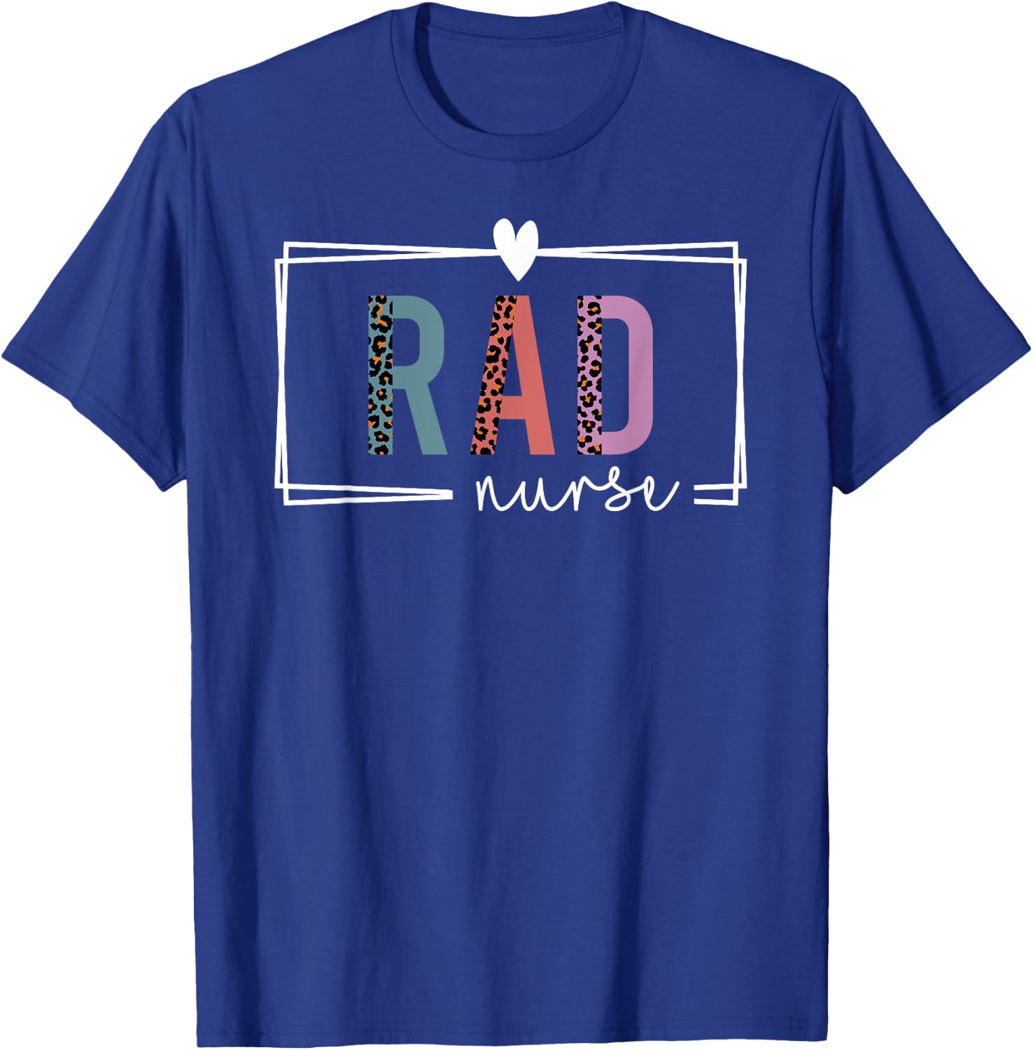 Rad Nurse Radiology Nurse Nurses Day T-Shirt - T-Shirt | Royal