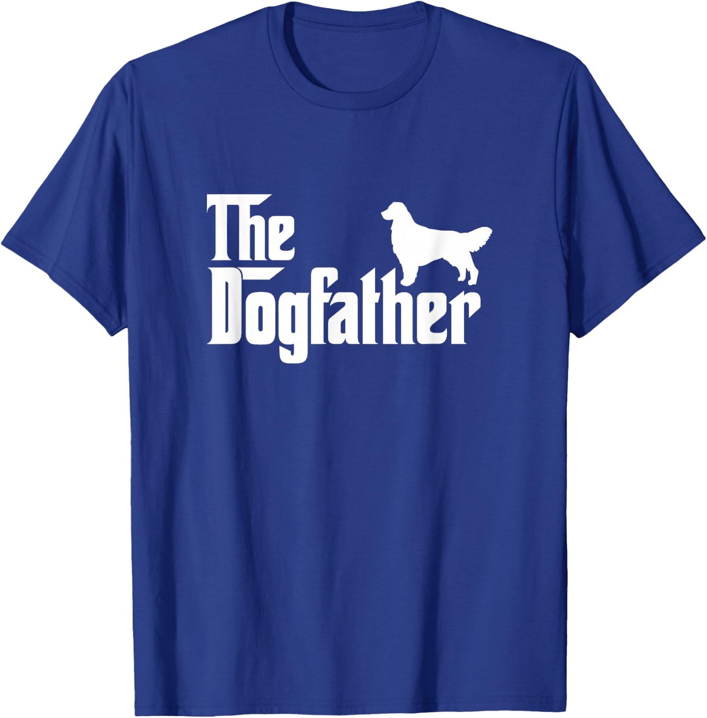 Labrador Golden Retriever - The DogFather Father's Day T-Shirt - T-Shirt | Royal