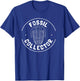 Fossil Collector , Trilobite Shirt, Geology Rockhound T-Shirt - T-Shirt | Royal