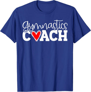 Gymnastics Coach, Perfect Score 10, Love Gymnastics T-Shirt - T-Shirt | Royal