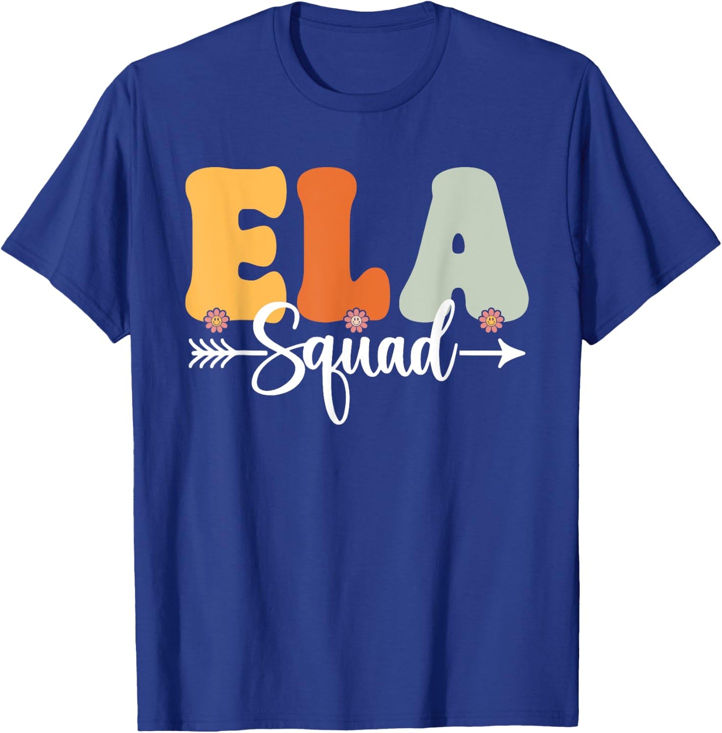 ELA Squad Back To School Teachers Students ELA Crew T-Shirt - T-Shirt | Royal