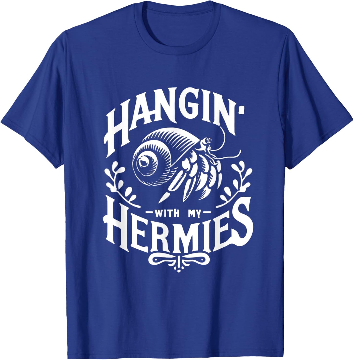 Hermit Crab Lover Shirt Ocean Animal Pet Hermit Crabs T-Shirt - T-Shirt | Royal