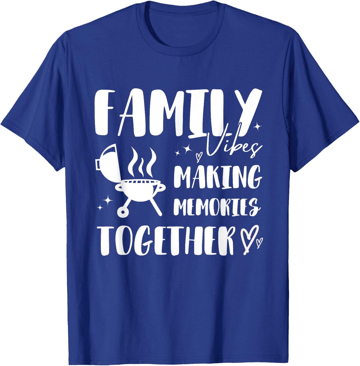Holiday BBQ Family Matching Reunion Making Memories 2025 T-Shirt - T-Shirt | Royal