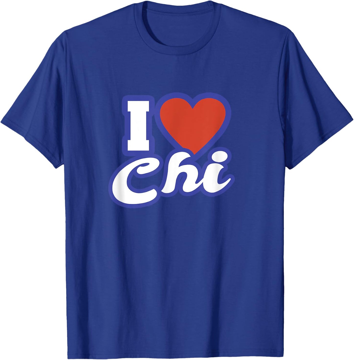 I Love Chi T-Shirt - T-Shirt | Royal