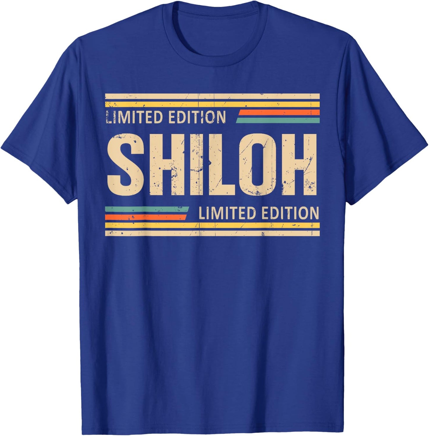 SHILOH Limited Edition Shirt SHILOH Name Personalized T-Shirt - T-Shirt | Royal