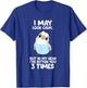 Parakeet Bird In My Head I've Bitten You 3 Times Budgie Bird T-Shirt - T-Shirt | Royal
