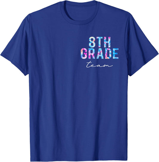 8th Grade Team Tie Dye Back to School Cute Teachers Women T-Shirt - T-Shirt | Royal