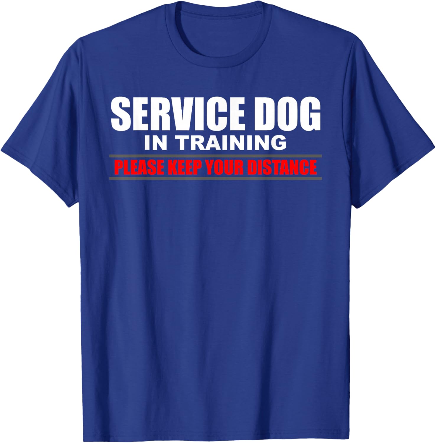 Service Dog In Training Dog Handler and Trainer T-Shirt - T-Shirt | Royal