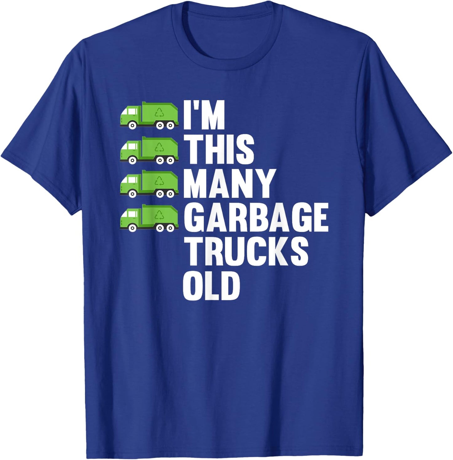 4th Birthday 4 Years Old - I'm This Many Garbage Trucks Old T-Shirt - T-Shirt | Royal