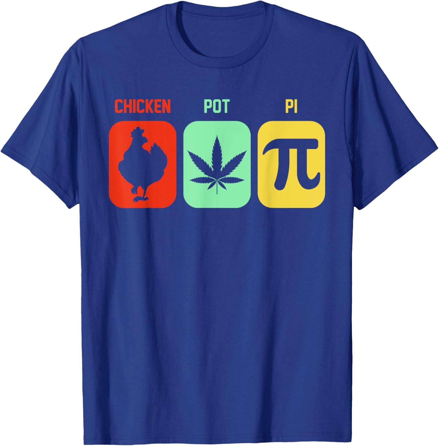 Chicken Pot Pie Three Of My Favorite Things Funny Pot Pi T-Shirt - T-Shirt | Royal