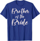 Brother of the Bride Wedding Bridal Party T-Shirt - T-Shirt | Royal
