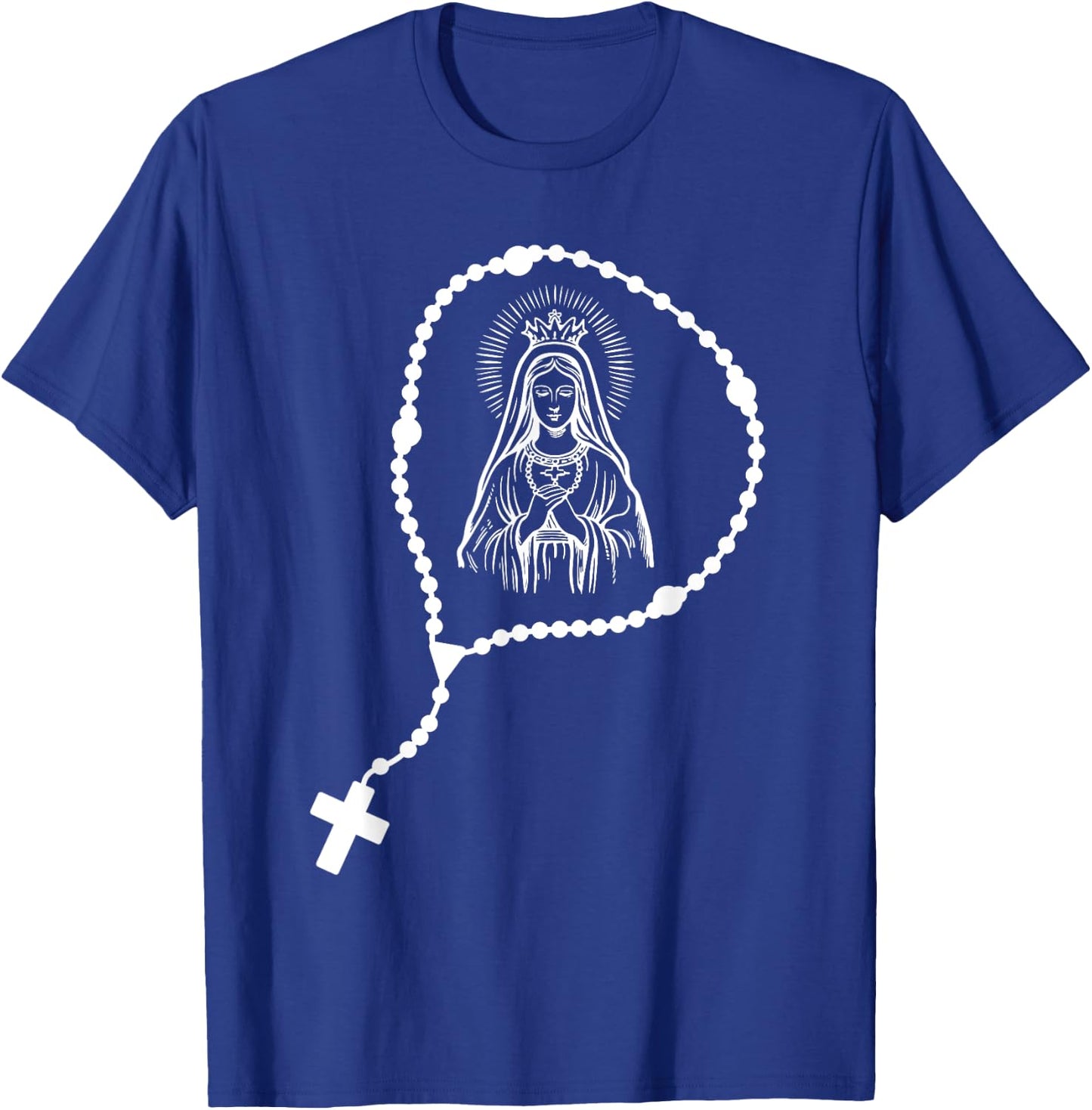 Rosary Prayer - Virgin Mary - Religious Catholic T-Shirt - T-Shirt | Royal