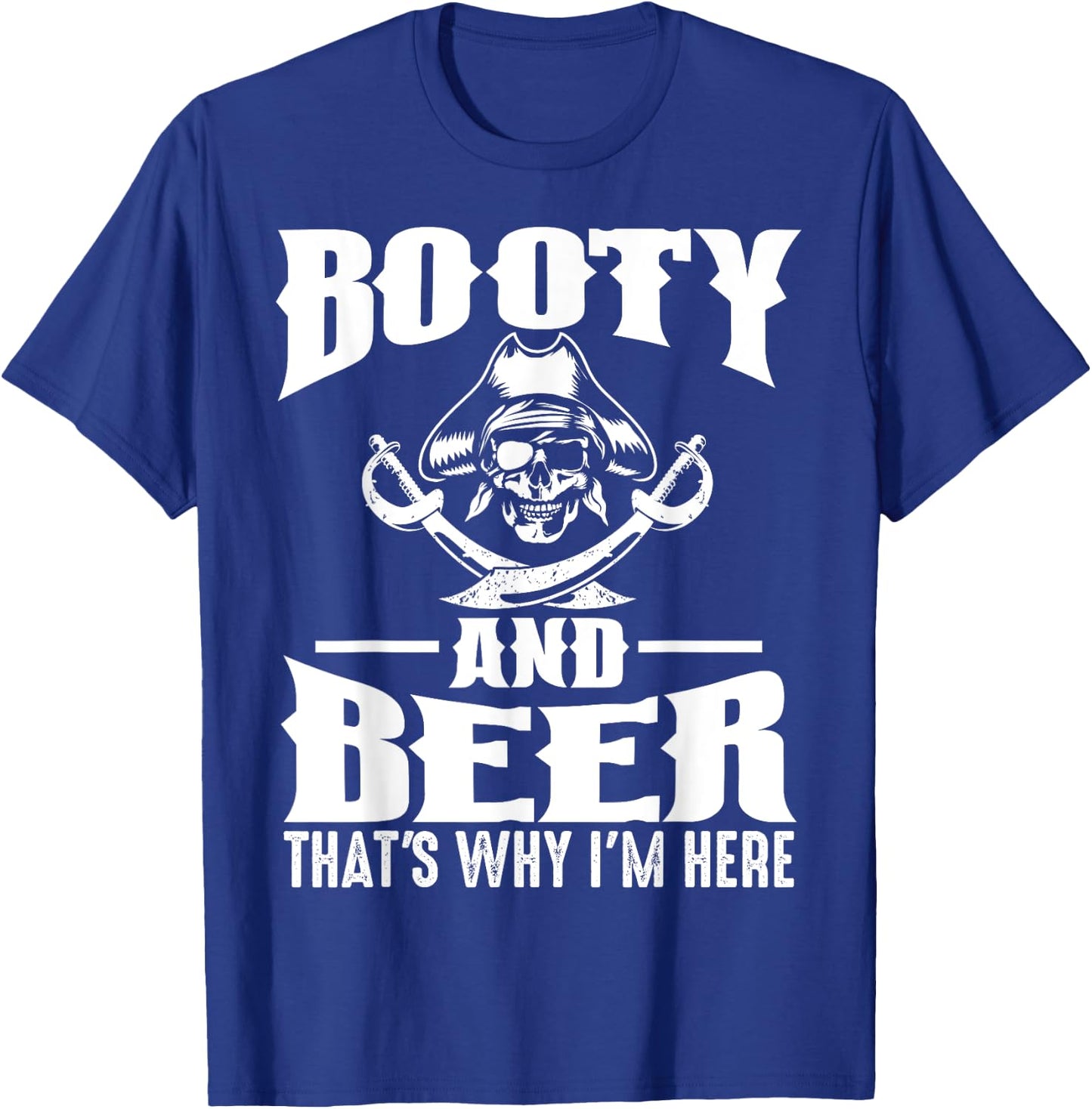 Funny Gasparilla Pirate Gift Women Cool Pirate Booty T-Shirt - T-Shirt | Royal