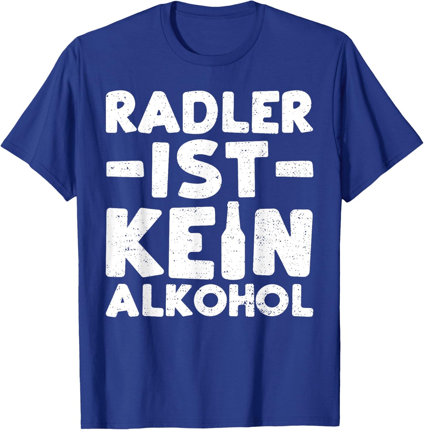 Radler: Radler Is Not Alcohol - Beer T-Shirt - T-Shirt | Royal