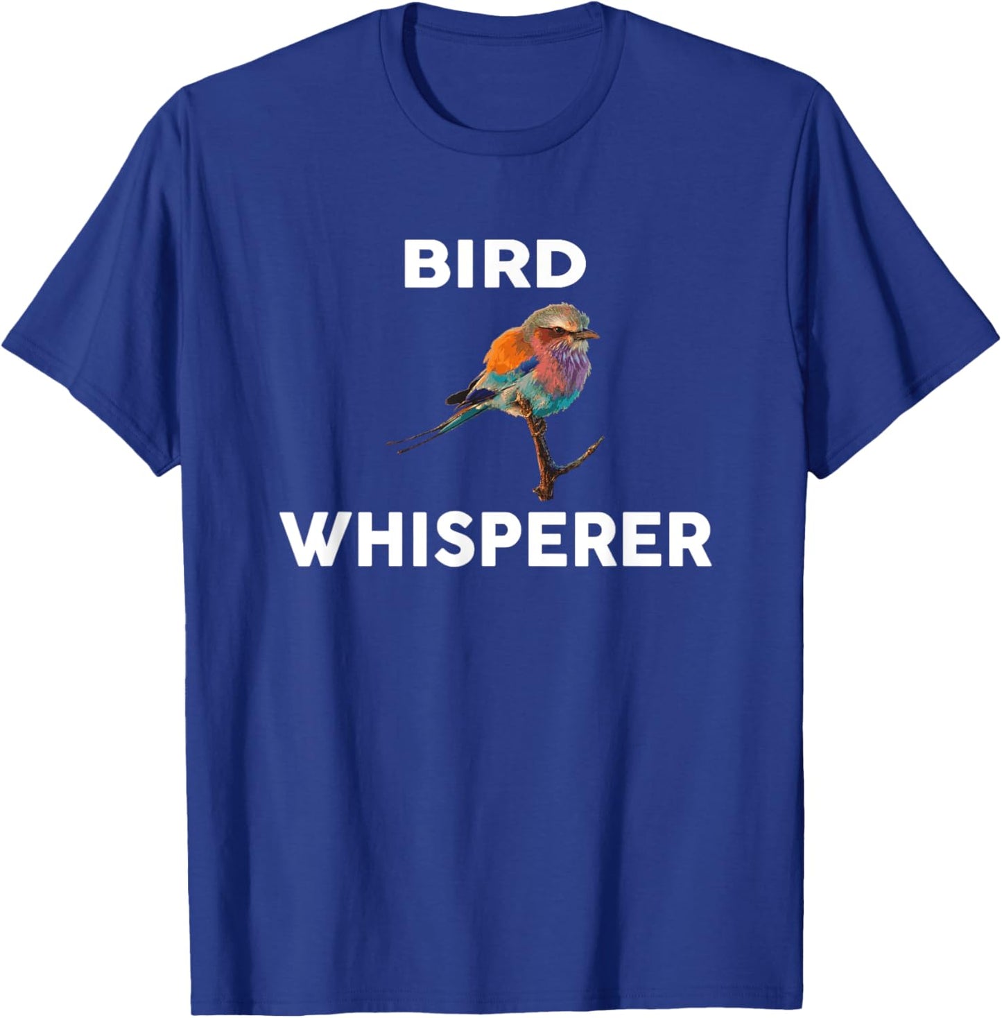 BIRD Whisperer Novelty BIRDS T-Shirt - T-Shirt | Royal