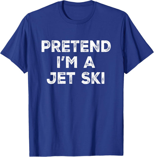 Pretend I'm A Jet Ski Lazy Halloween Costume T-Shirt - T-Shirt | Royal