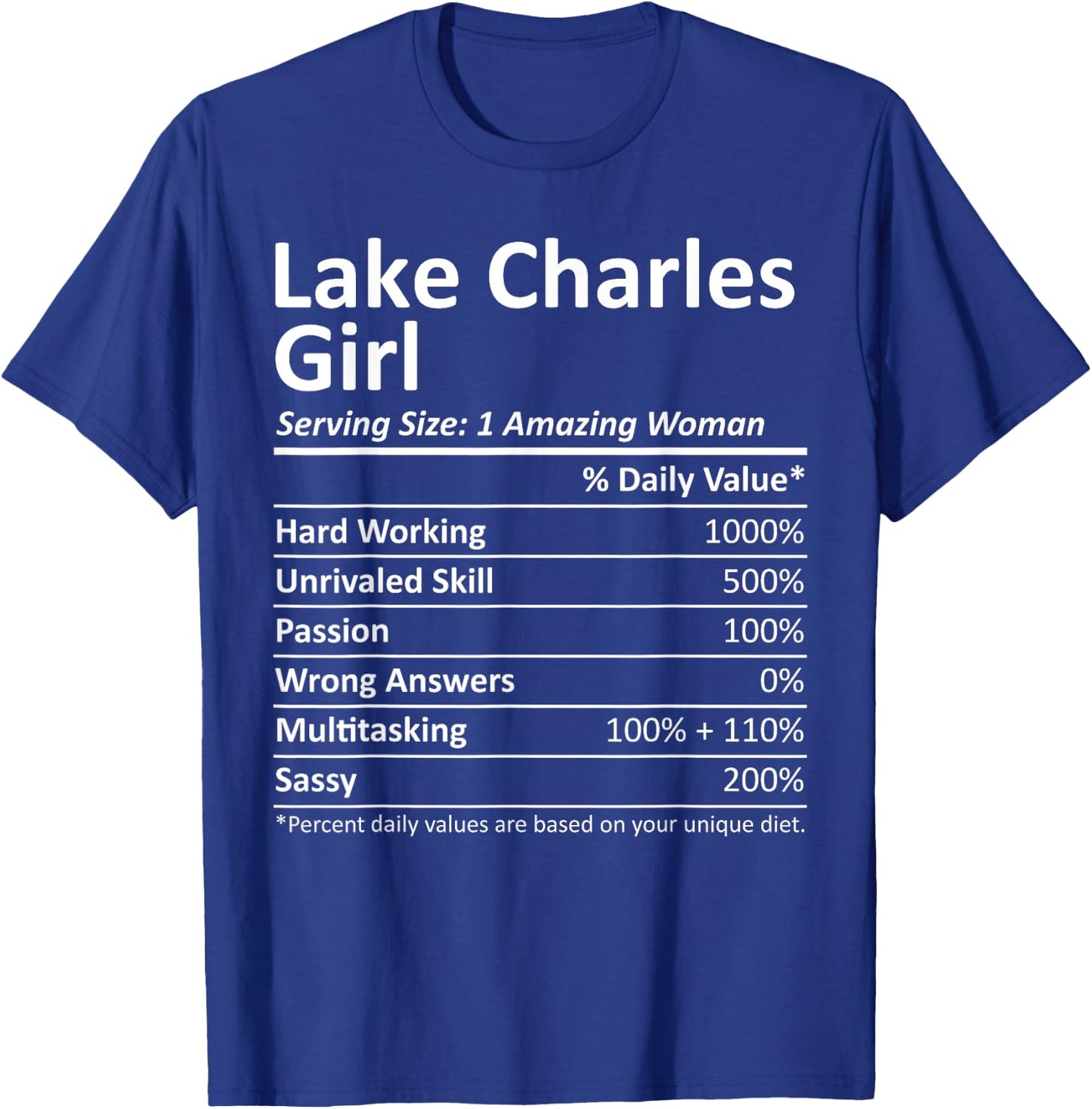 LAKE CHARLES GIRL LA LOUISIANA Funny City Home Roots Gift T-Shirt - T-Shirt | Royal