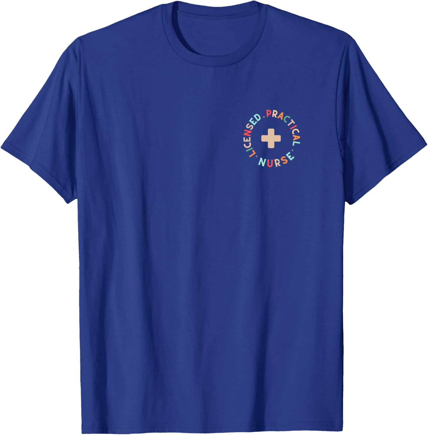 Licensed Practical Nurse Cute LPN T-Shirt - T-Shirt | Royal