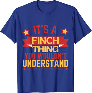 Finch Name Funny Gift Finch T-Shirt - T-Shirt | Royal