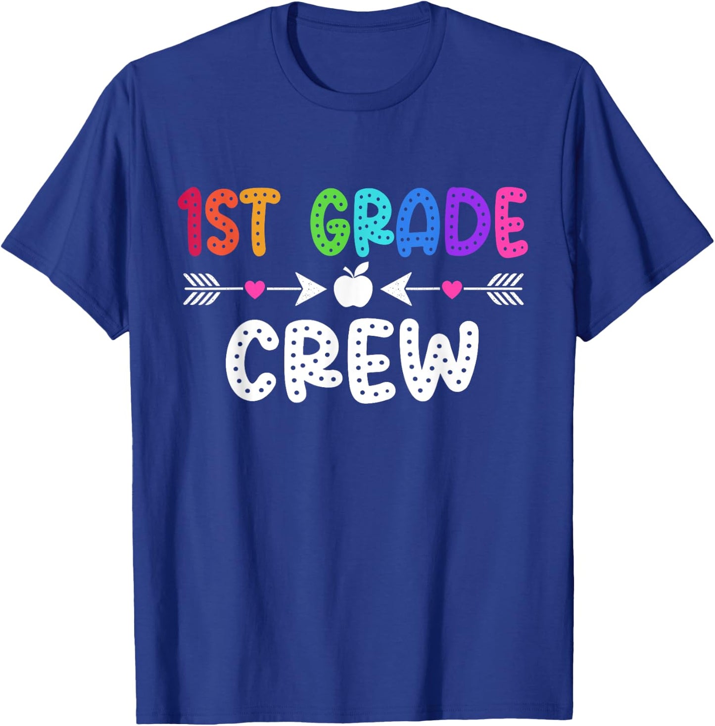 1st Grade Crew Teacher Student First Grade Back To School Women Girls Kids T-Shirt - T-Shirt | Royal