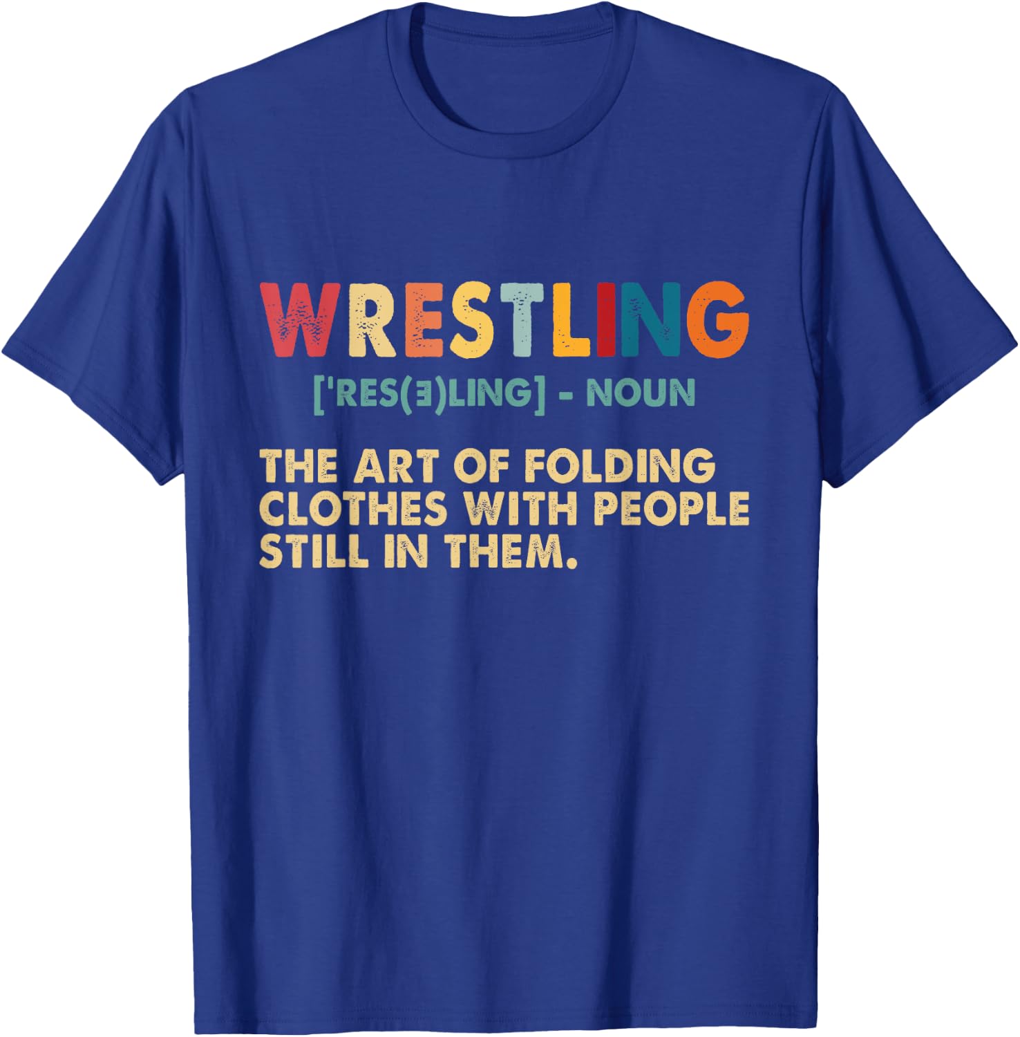 Funny Wrestling Definition Art Women Kids Wrestler T-Shirt - T-Shirt | Royal