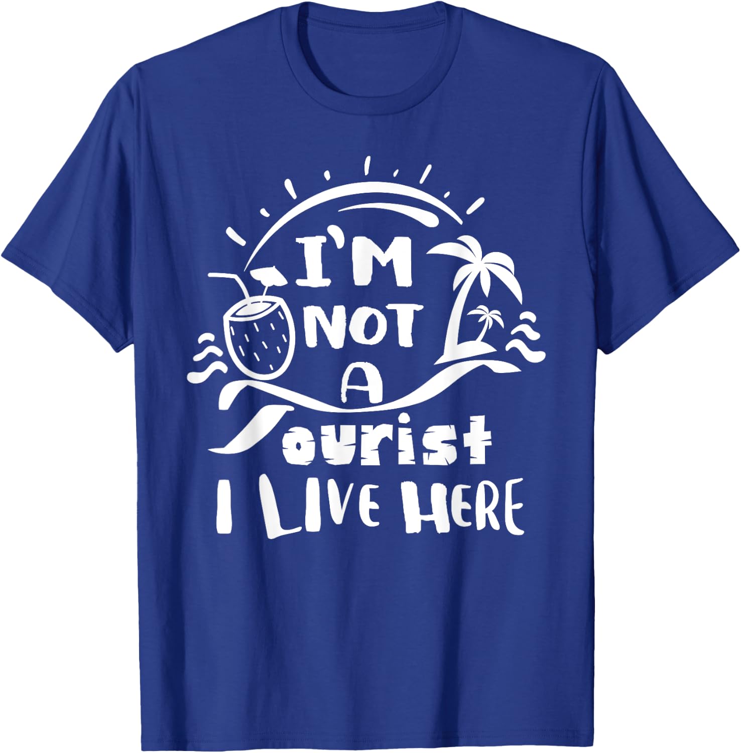 I'm Not A Tourist I Live Here - Adventure Time Shirt T-Shirt - T-Shirt | Royal