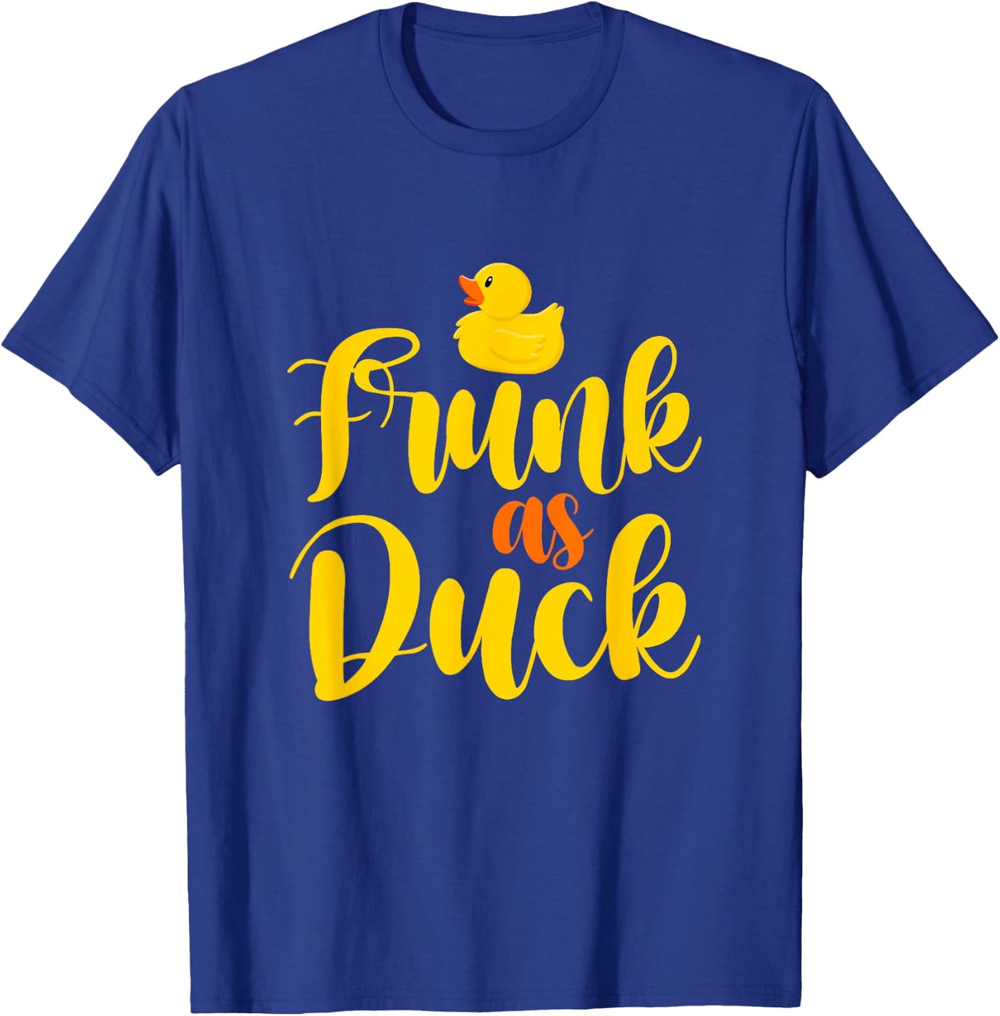 Drunk Frunk As Duck Drinking Memes T-Shirt - T-Shirt | Royal