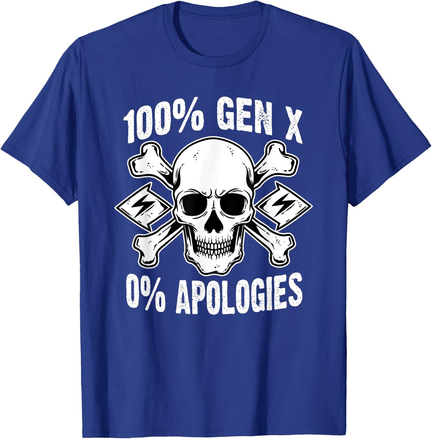 100% Gen X No Apologies Skull Birth Year Retro Generation X T-Shirt - T-Shirt | Royal