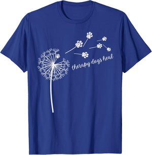 Dandelion Flower Therapy Dogs Heal Animal Lover Nature Dog Women Kids T-Shirt - T-Shirt | Royal