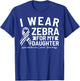 I Wear Zebra For My Daughter Neuroendocrine Cancer Awareness T-Shirt - T-Shirt | Royal