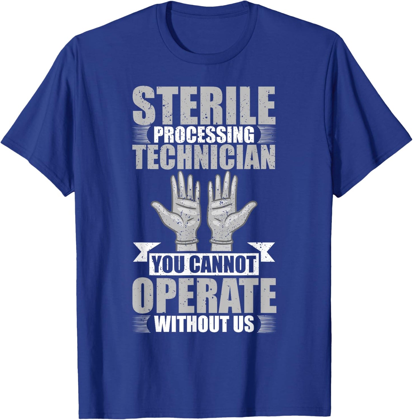 Sterile Processing Technician Instruments Tech Certification T-Shirt - T-Shirt | Royal