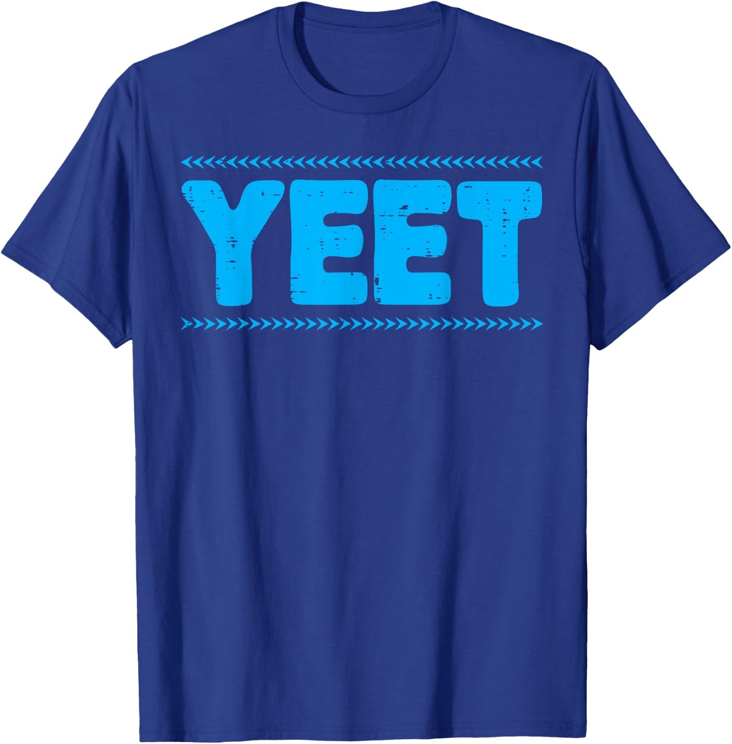Yeet Funny Saying Quote Slang Men Boys Kids Toddler Women T-Shirt - T-Shirt | Royal