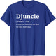 Djuncle Funny Djent Uncle Sayings Djentleman Djenty Guitar T-Shirt - T-Shirt | Royal