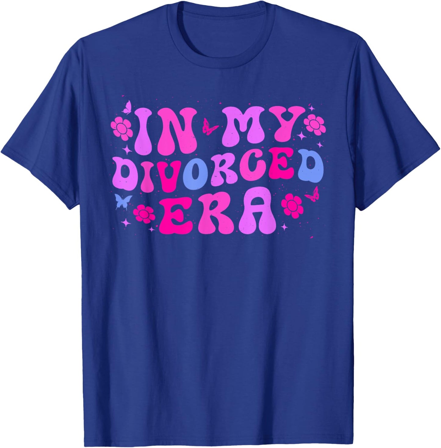 In My Divorced Era - Funny Divorce T-Shirt - T-Shirt | Royal