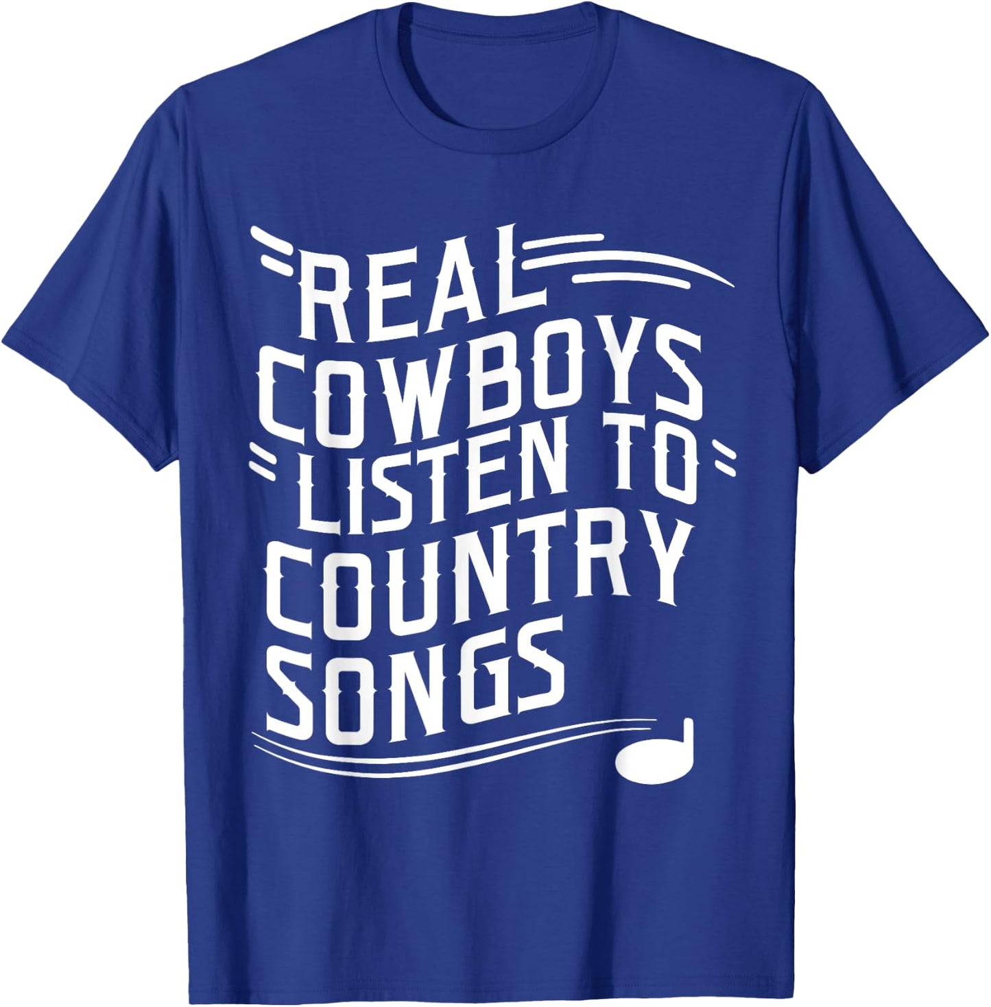 Funny Cowboy Sayings Vintage Country Music Lover T-Shirt - T-Shirt | Royal