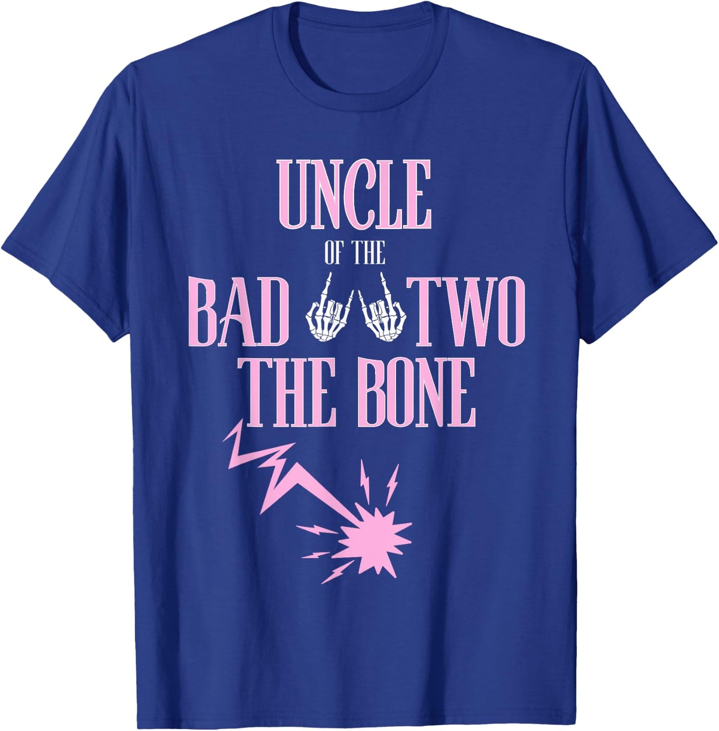 Uncle of the Bad Two The Bone Rock-and-Roll 2nd Birthday T-Shirt - T-Shirt | Royal