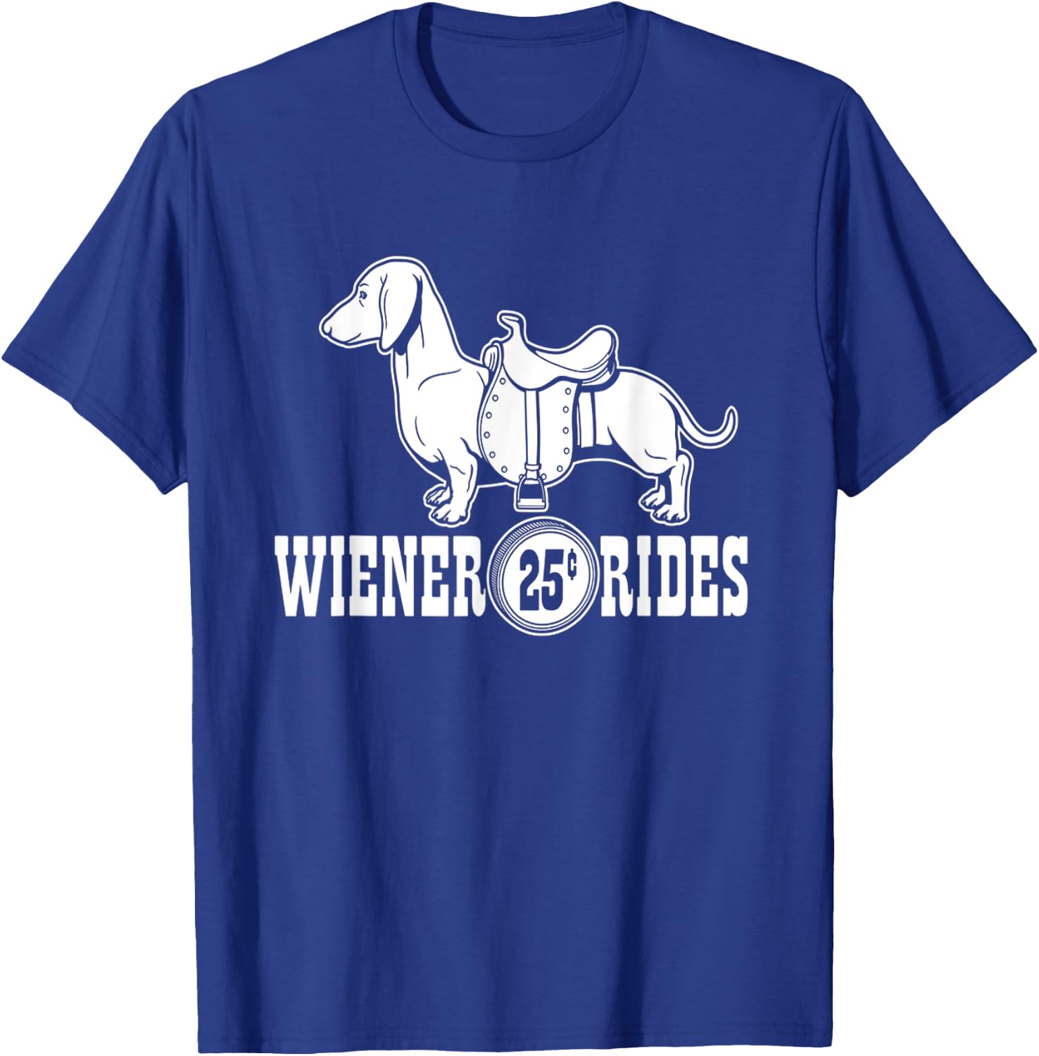 Weiner Rides | Funny Dachshund T- Shirt T-Shirt - T-Shirt | Royal