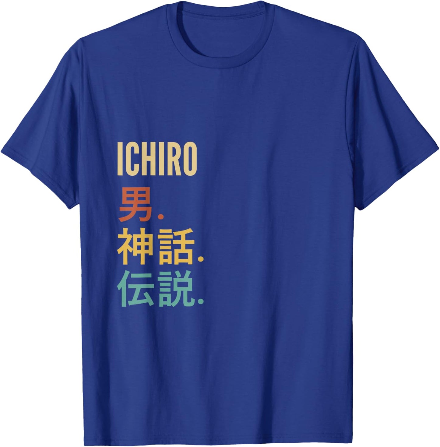 Funny Japanese First Name Design - Ichiro T-Shirt - T-Shirt | Royal