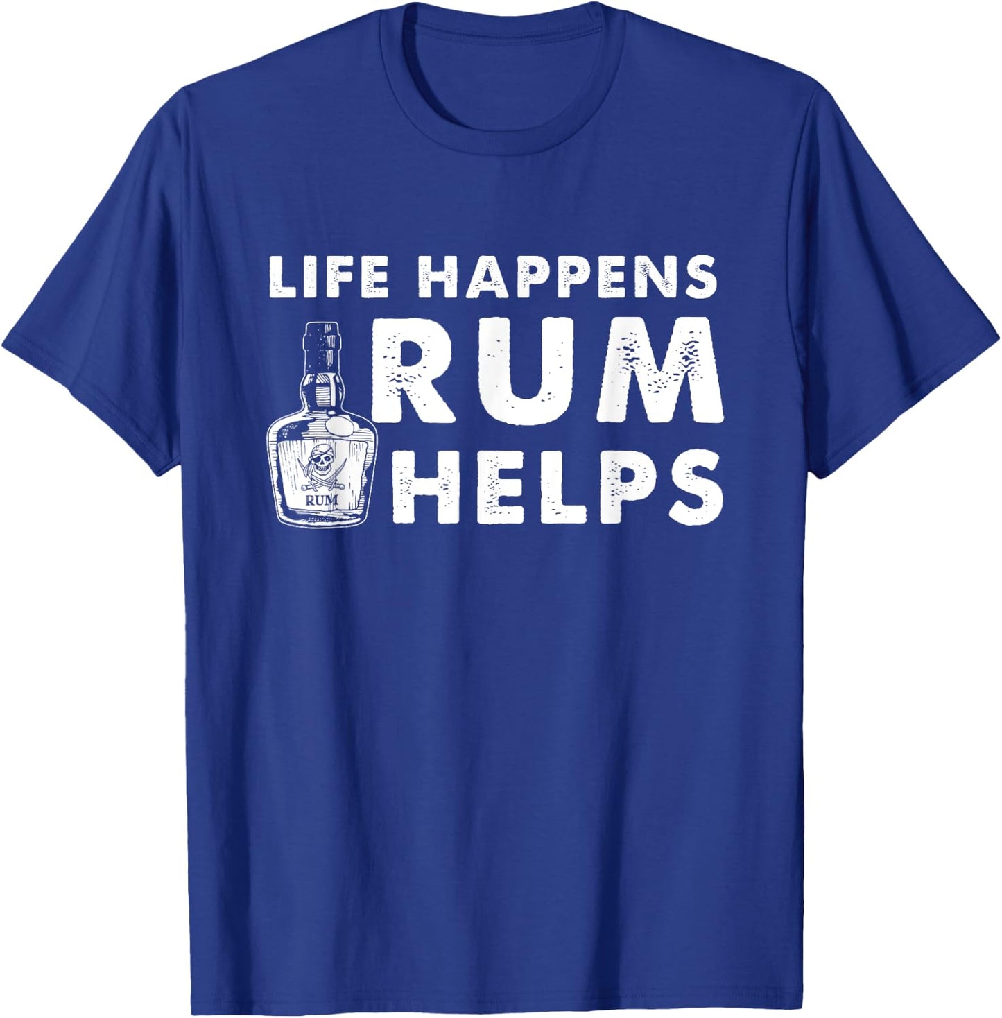Rum Helps - Funny Rum Drinker T-Shirt - T-Shirt | Royal