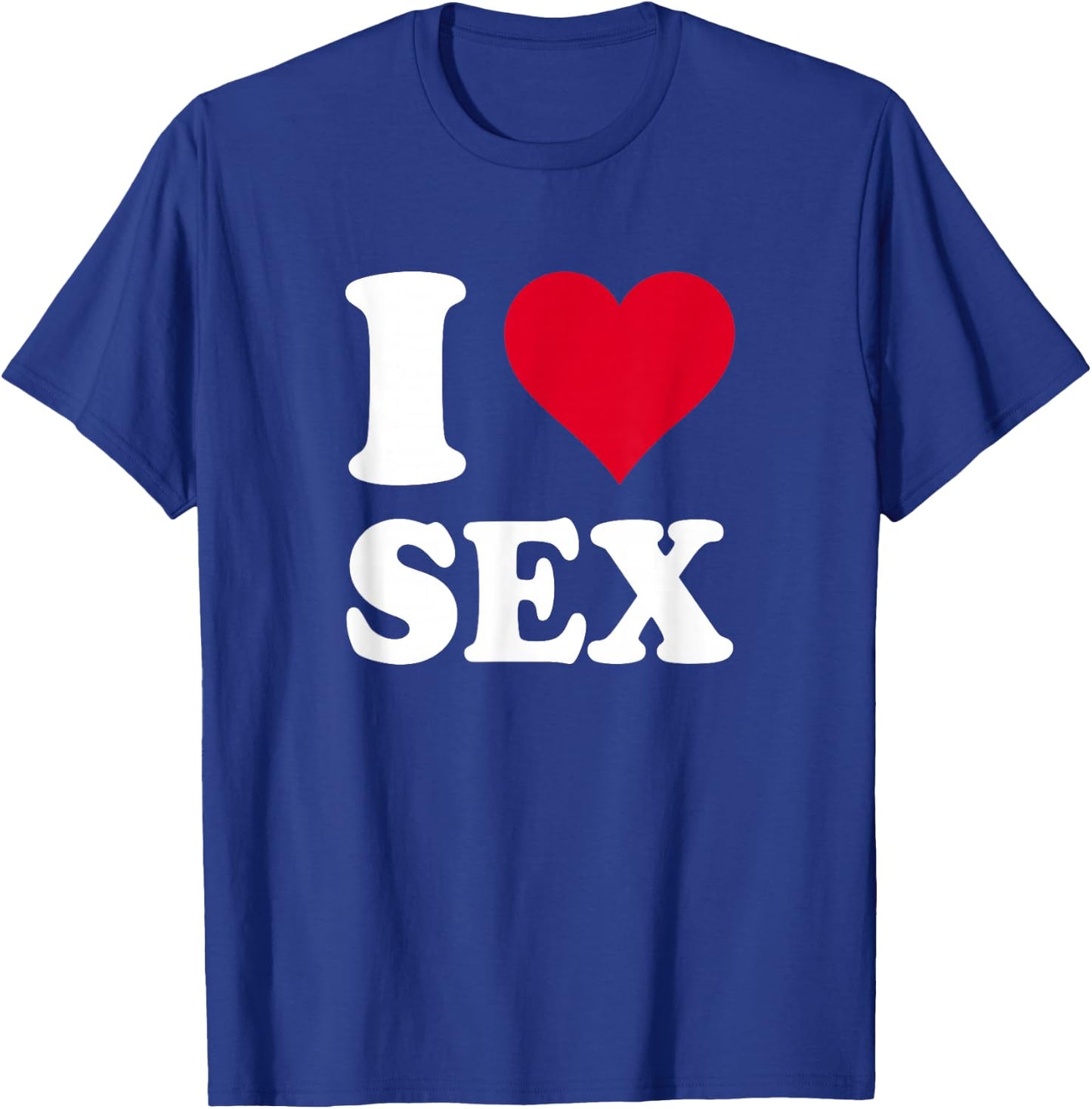 Red Heart I Love Sex T-Shirt - T-Shirt | Royal