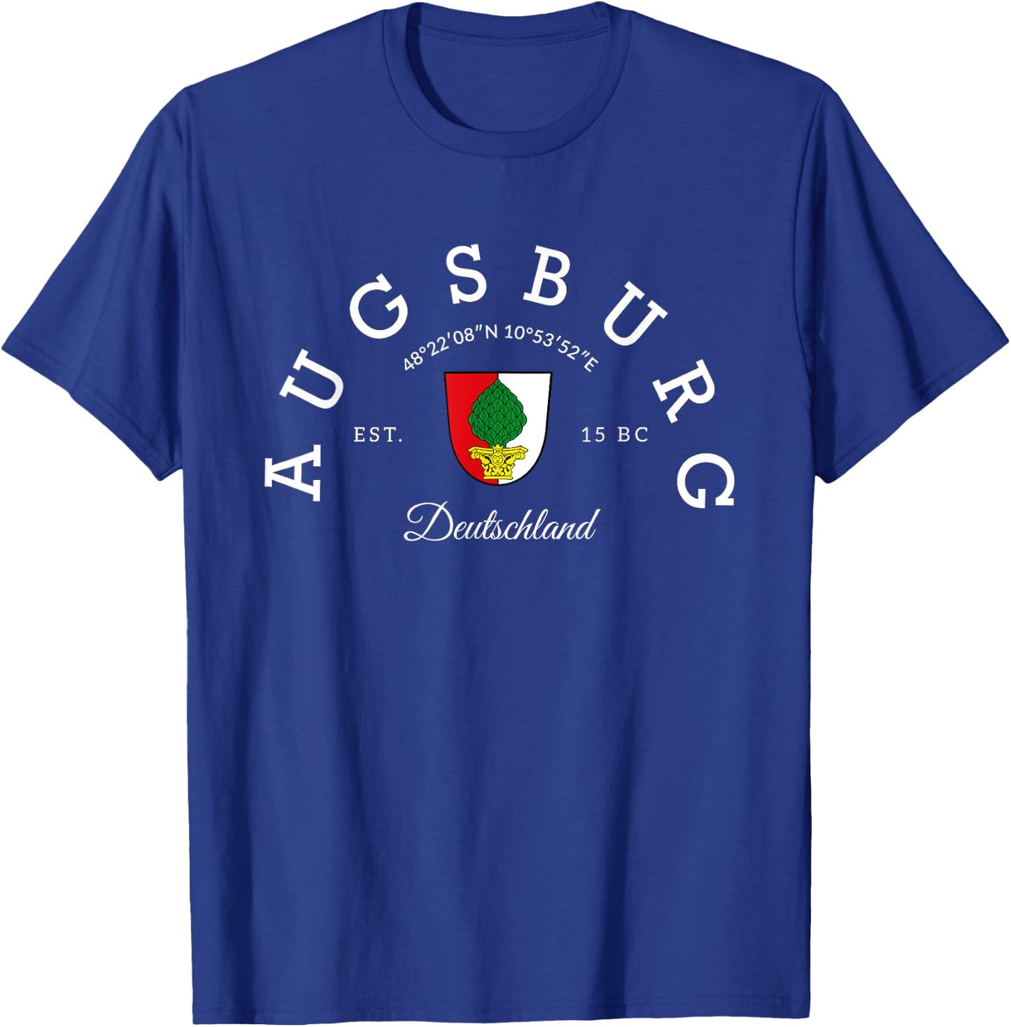 Augsburg Germany vacation to Augsburg gift Germany Augsburg T-Shirt - T-Shirt | Royal