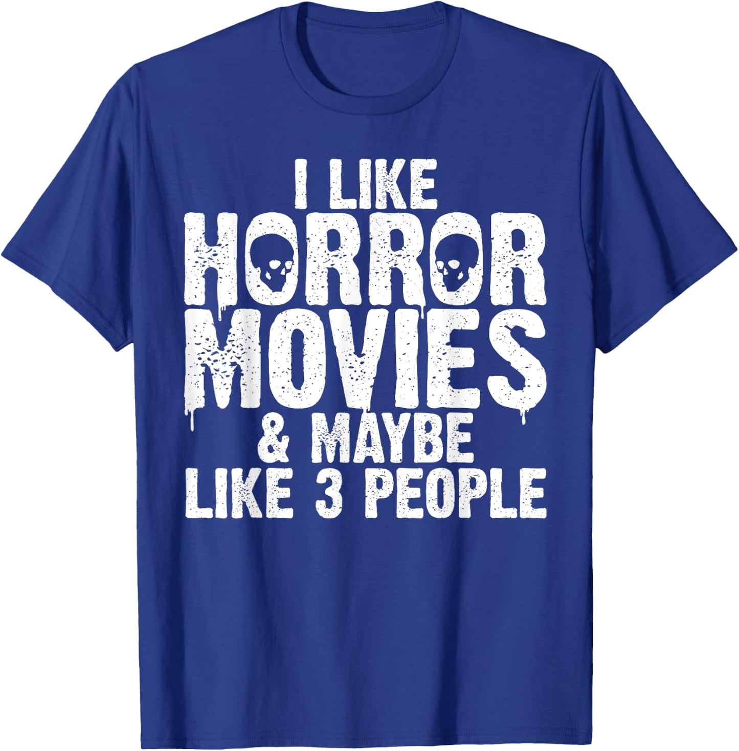 Funny Horror Movie Design Women Horror Movie Lover T-Shirt - T-Shirt | Royal