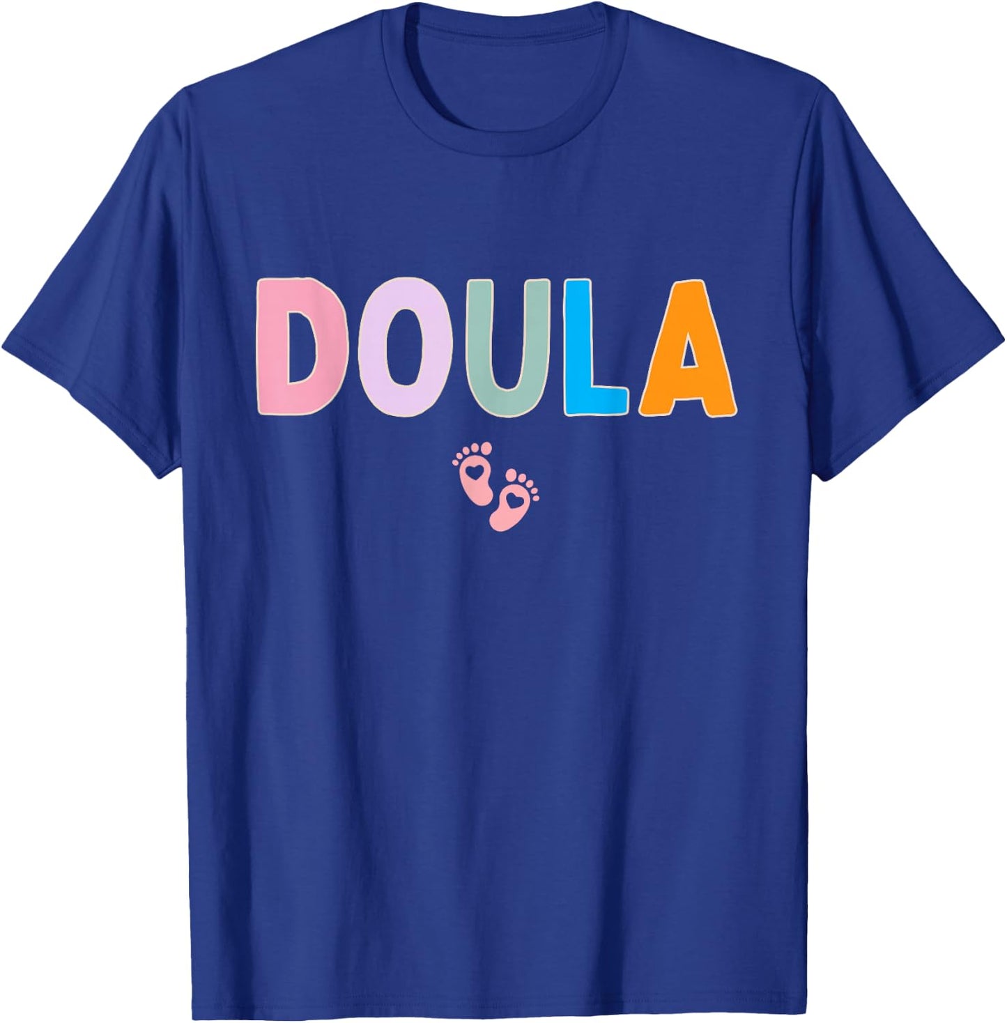 Doula Midwife Cute Trendy Birth Worker T-Shirt - T-Shirt | Royal