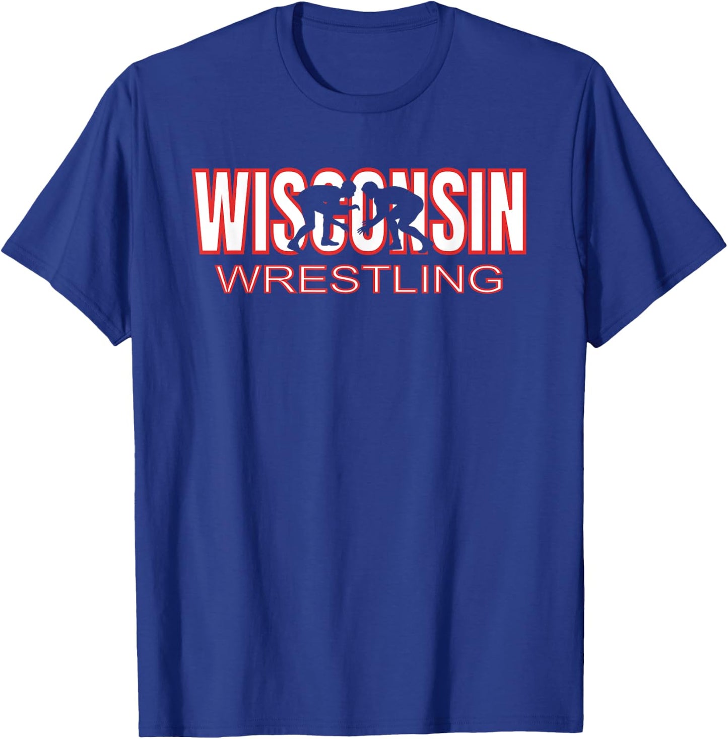 Wisconsin Wrestling Team Coach Wrestler State Pride Gift T-Shirt - T-Shirt | Royal