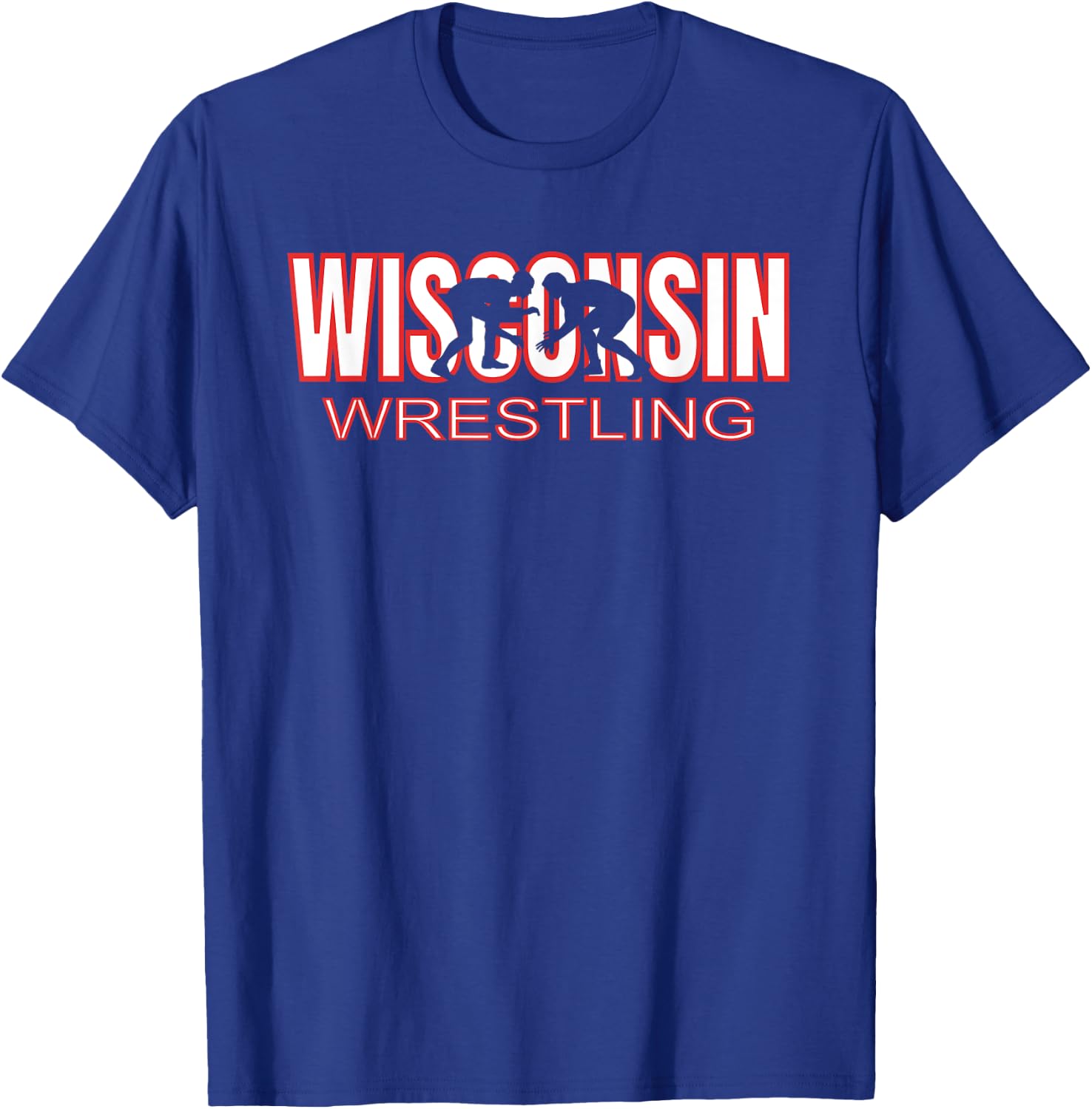 Wisconsin Wrestling Team Coach Wrestler State Pride Gift T-Shirt - T-Shirt | Royal